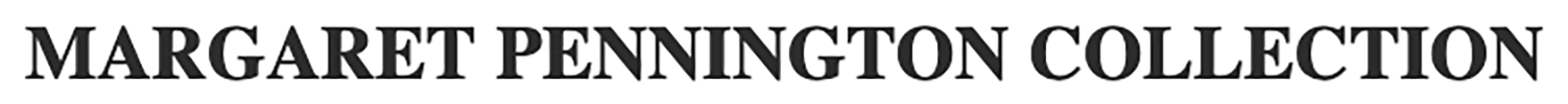 margaret pennington collection